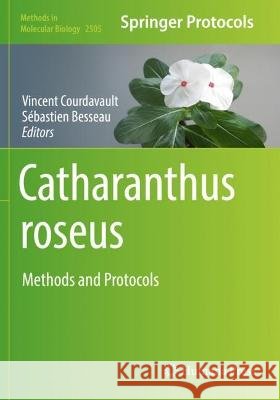 Catharanthus roseus  9781071623510 Springer US