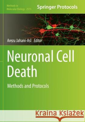 Neuronal Cell Death  9781071624111 Springer US