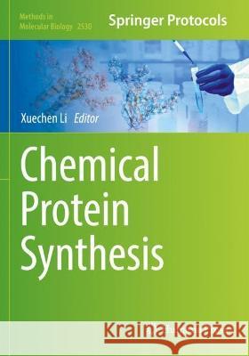 Chemical Protein Synthesis  9781071624913 Springer US