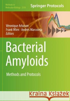 Bacterial Amyloids  9781071625316 Springer US