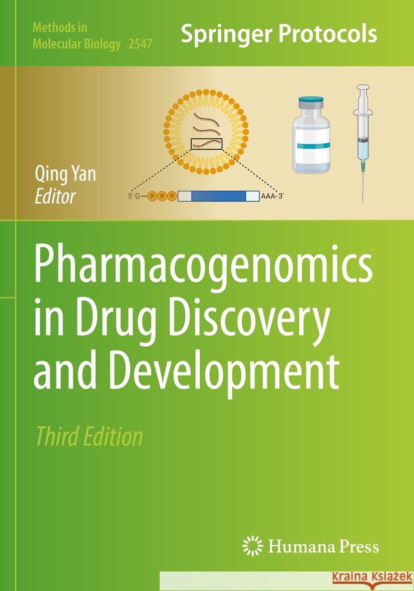 Pharmacogenomics in Drug Discovery and Development  9781071625750 Springer US