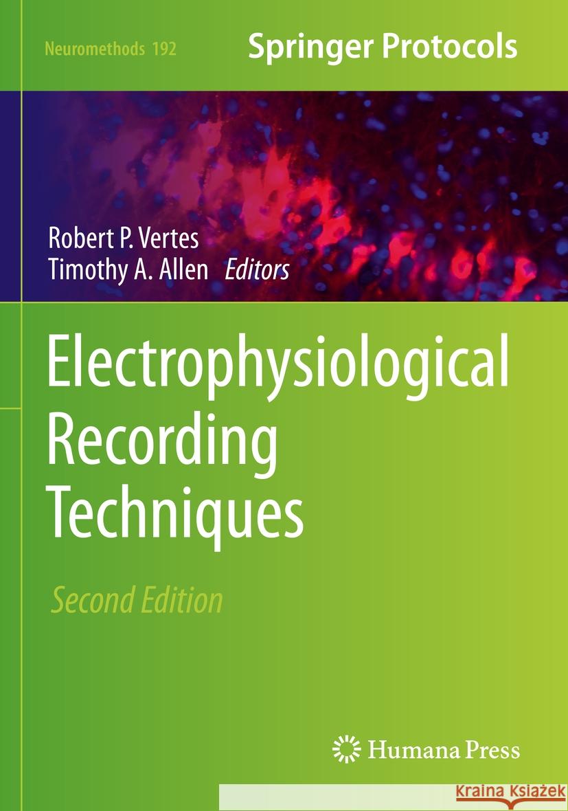 Electrophysiological Recording Techniques  9781071626337 Springer US