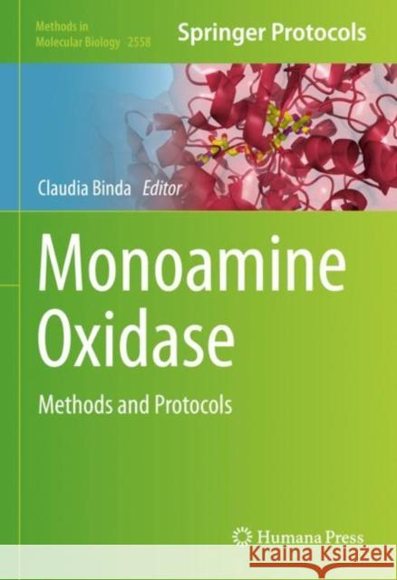 Monoamine Oxidase: Methods and Protocols Binda, Claudia 9781071626429 Springer US