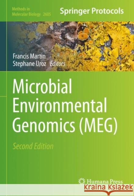 Microbial Environmental Genomics (MEG) Francis Martin Stephane Uroz 9781071628706