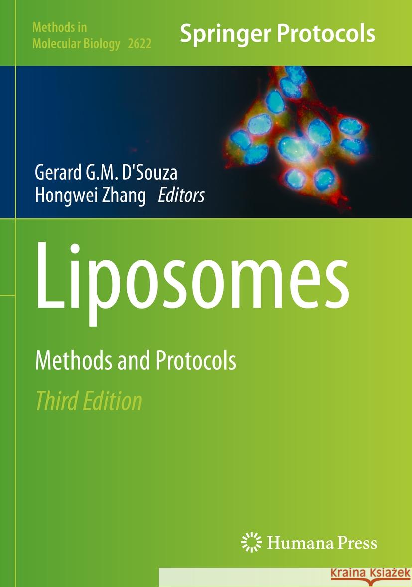 Liposomes: Methods and Protocols Gerard G. M. D'Souza Hongwei Zhang 9781071629567 Humana