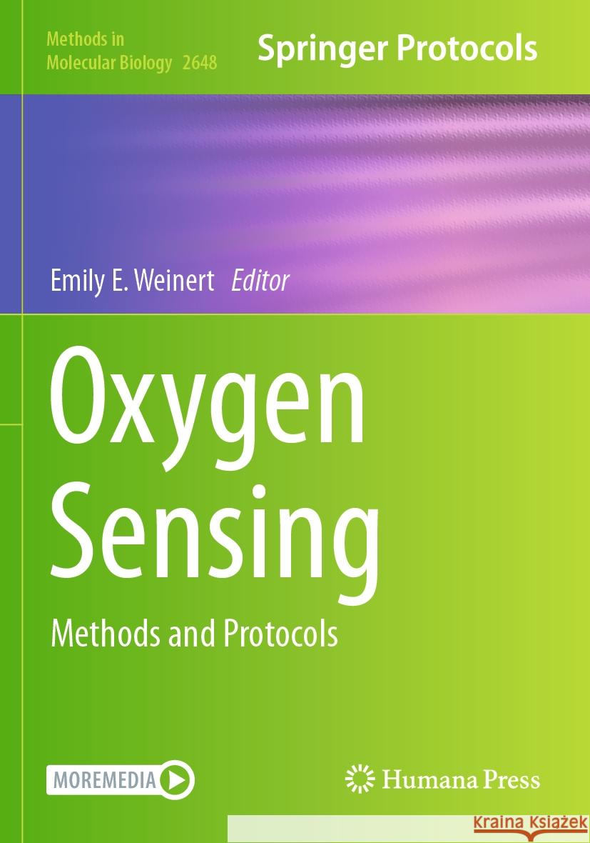 Oxygen Sensing: Methods and Protocols Emily E. Weinert 9781071630822 Humana