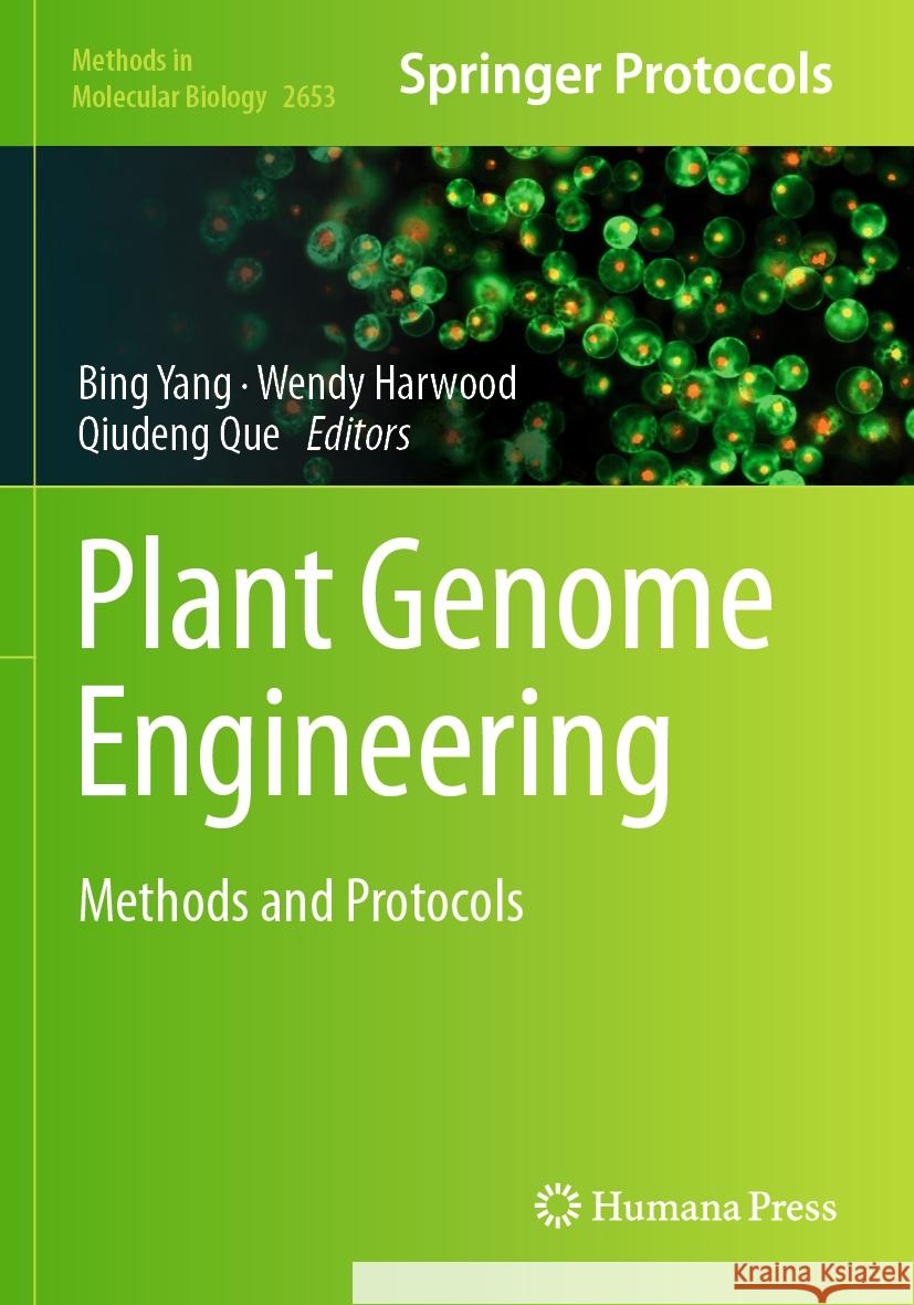Plant Genome Engineering  9781071631331 Springer US