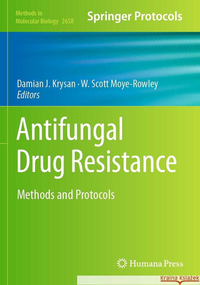 Antifungal Drug Resistance  9781071631577 Springer US