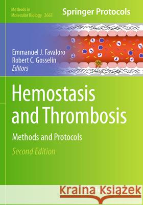 Hemostasis and Thrombosis  9781071631775 Springer US