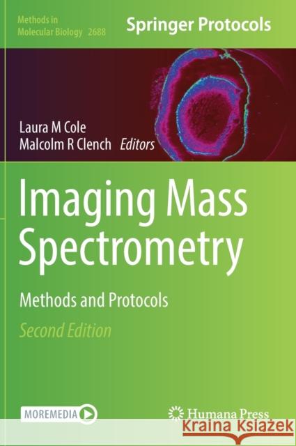 Imaging Mass Spectrometry  9781071633182 Springer-Verlag New York Inc.