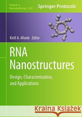 RNA Nanostructures  9781071634165 Springer US