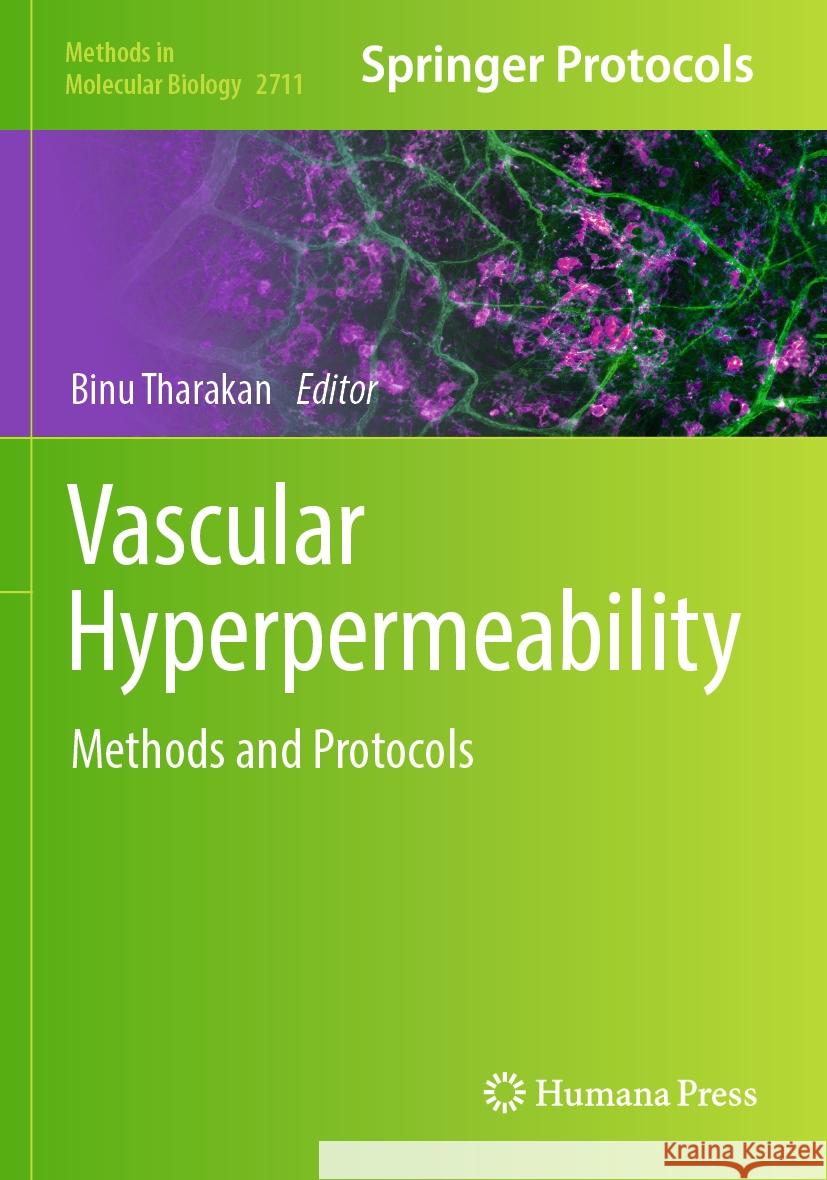 Vascular Hyperpermeability: Methods and Protocols Binu Tharakan 9781071634318