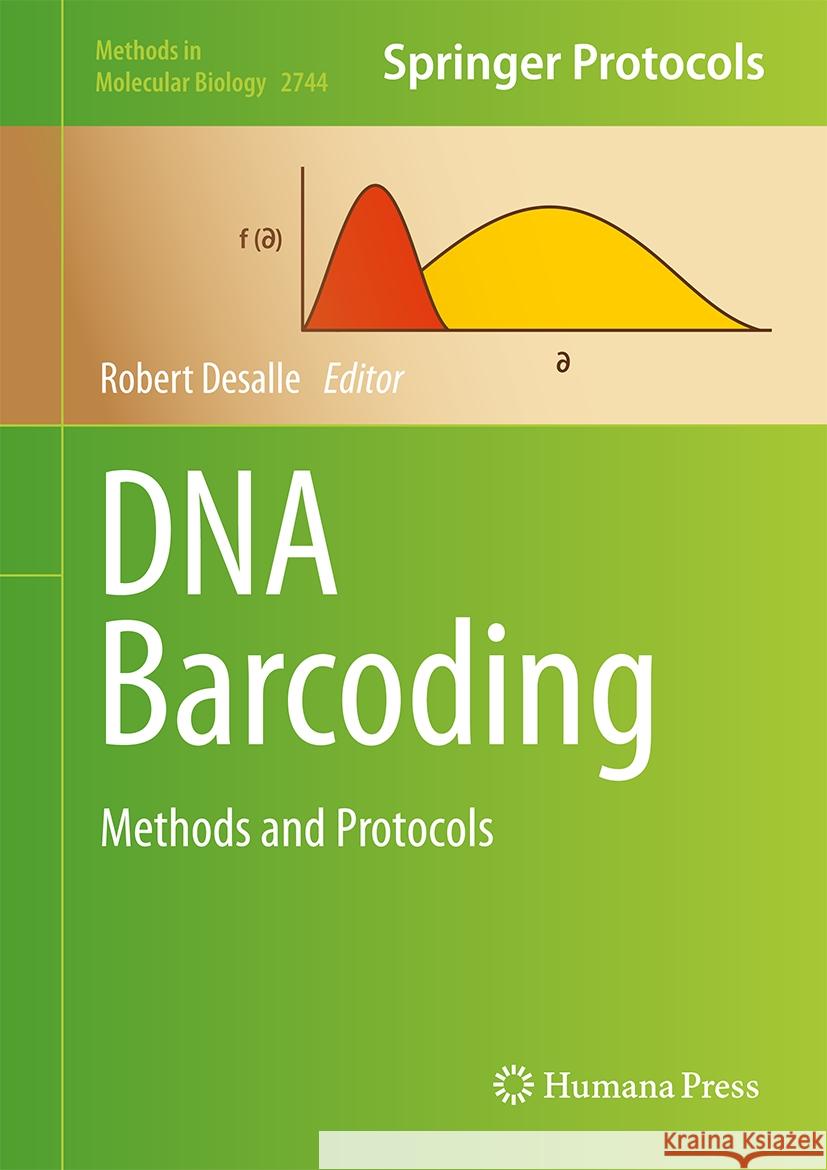 DNA Barcoding: Methods and Protocols Robert DeSalle 9781071635803