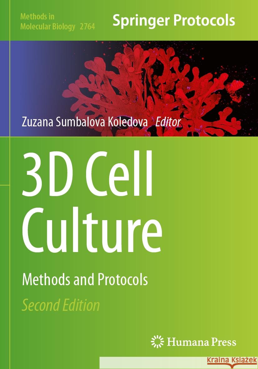 3D Cell Culture  9781071636763 Springer US