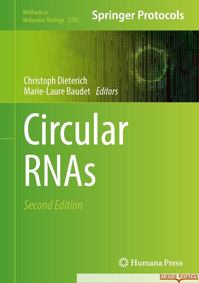 Circular Rnas Christoph Dieterich Marie-Laure Baudet 9781071636770 Humana