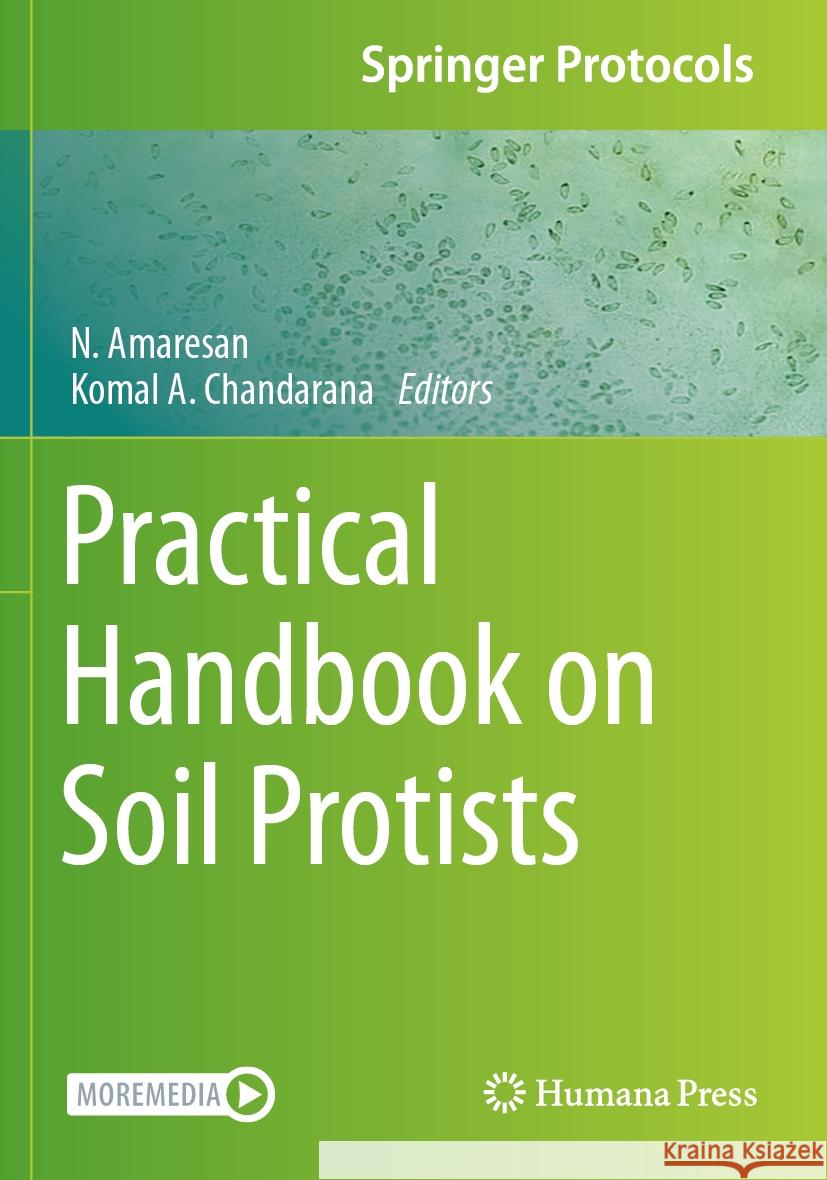 Practical Handbook on Soil Protists  9781071637524 Springer US