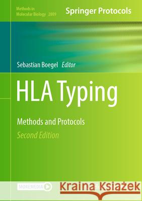 HLA Typing: Methods and Protocols Sebastian Boegel 9781071638736 Humana