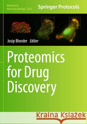 Proteomics for Drug Discovery  9781071639245 Humana