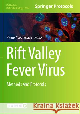 Rift Valley Fever Virus  9781071639283 Springer US