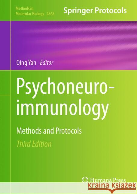 Psychoneuroimmunology: Methods and Protocols Qing Yan 9781071641996
