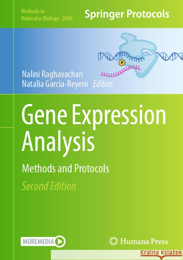 Gene Expression Analysis: Methods and Protocols Nalini Raghavachari Natalia Garcia-Reyero 9781071642757