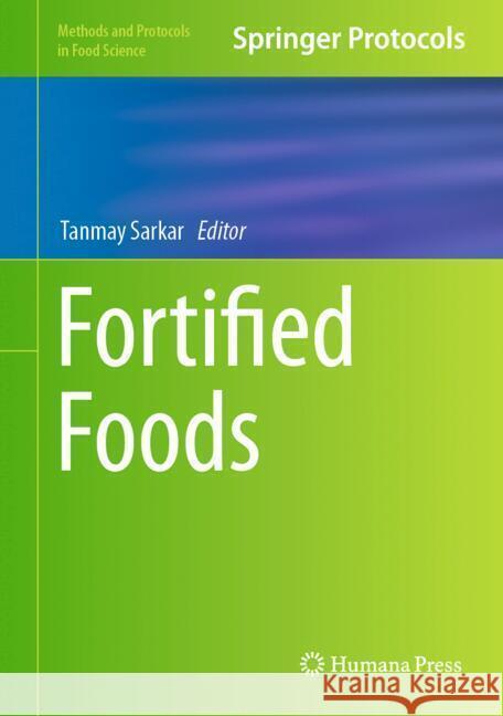 Fortified Foods Tanmay Sarkar 9781071643457