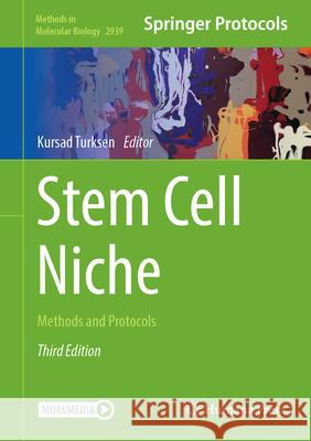 Stem Cell Niche: Methods and Protocols Kursad Turksen 9781071646106