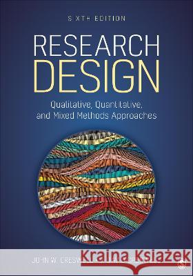 Research Design: Qualitative, Quantitative, and Mixed Methods Approaches John W. Creswell J. David Creswell 9781071817940