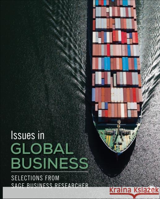 Issues in Global Business: Selections from Sage Business Researcher Sage Publishing 9781071823187 Sage Publications, Inc