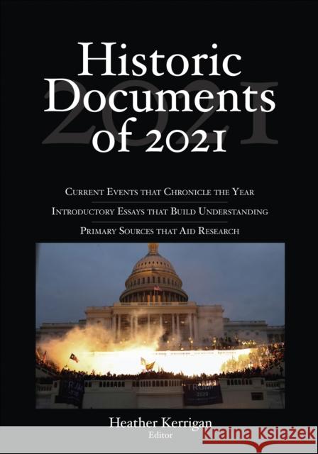 Historic Documents of 2021  9781071853382 SAGE Publications Inc