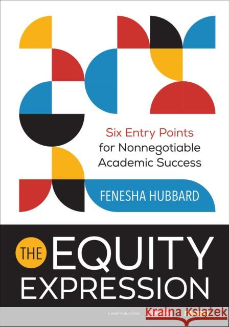 Equity Expression Fenesha Hubbard 9781071899946 SAGE Publications
