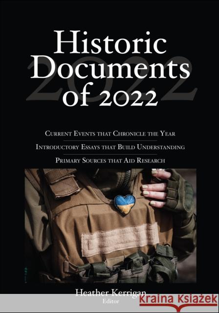 Historic Documents of 2022  9781071901595 Sage Publications Inc Ebooks