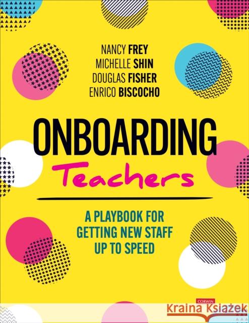 Onboarding Teachers Enrico Biscocho 9781071913468 Sage Publications Inc Ebooks