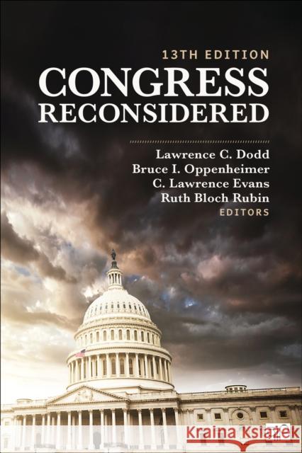 Congress Reconsidered Lawrence C. C. Dodd Bruce I. I. Oppenheimer C. Lawrence Evans 9781071917190