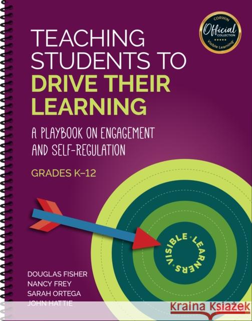 Teaching Students to Drive Their Learning John Hattie 9781071918951