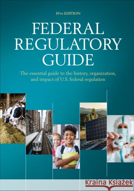 Federal Regulatory Guide Cq Press 9781071920527 CQ Press