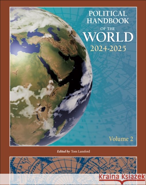 Political Handbook of the World 2024-2025  9781071931844 SAGE Publications Inc