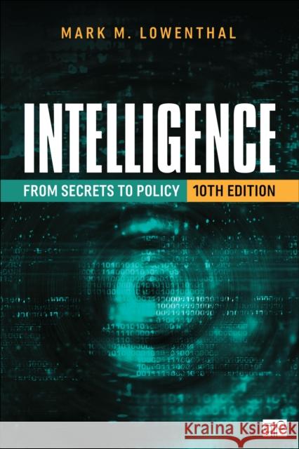 Intelligence Mark M. Lowenthal 9781071940716