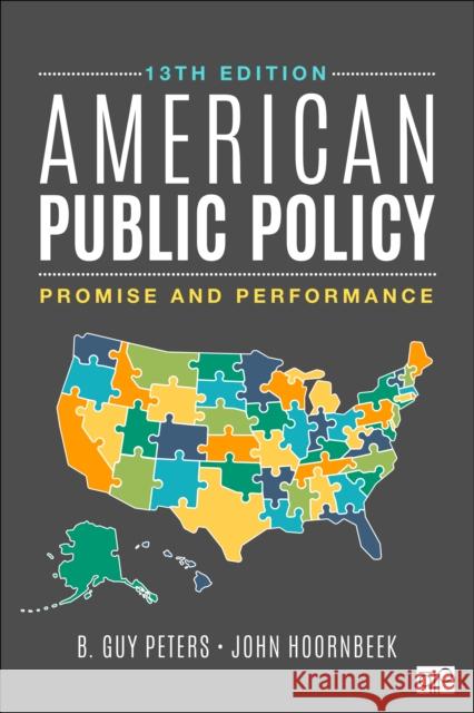 American Public Policy: Promise and Performance John A. Hoornbeek 9781071947562