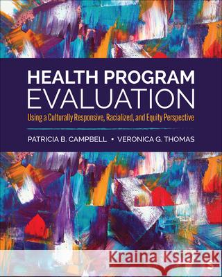 Health Program Evaluation Veronica G. Thomas 9781071949443 Sage Publications Inc Ebooks