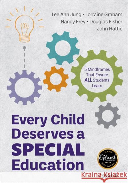 Every Child Deserves a Special Education John Hattie 9781071955260