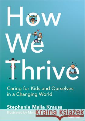How We Thrive Manuel Herrera 9781071957561 SAGE Publications Inc