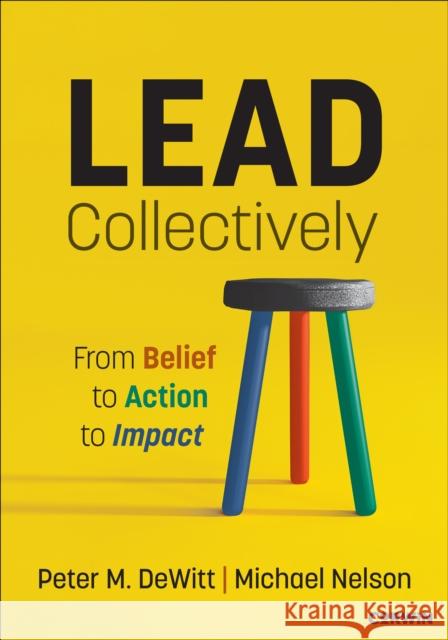 Lead Collectively Michael Nelson 9781071982112 SAGE Publications Inc