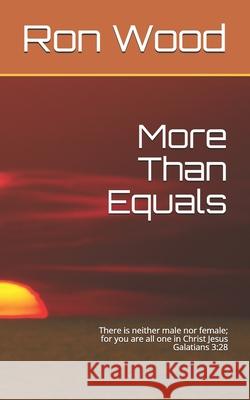 More Than Equals Lana Wood Ron Wood 9781072025535 Independently Published