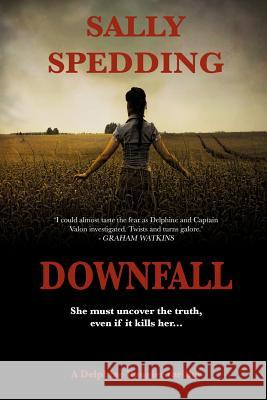 Downfall Sally Spedding 9781072177920