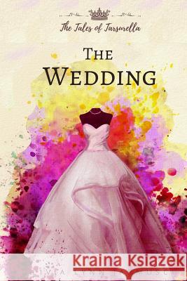 The Wedding Olivia Lynn Jarmusch 9781072224198