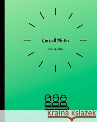 Cornell Notes for School Kaye Nutman 9781072279938 Independently Published