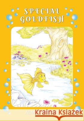 Special Goldfish Alma J. Wilson 9781072337317