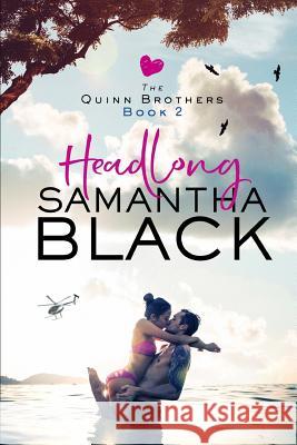 Headlong Samantha Black 9781072387817 Independently Published