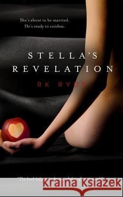 Stella's Revelation Rk Ryde 9781072416609 Independently Published